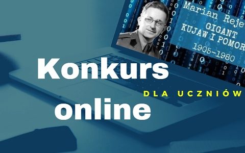 Wyniki konkursu „Marian Rejewski – gigant nauki Kujaw i Pomorza“