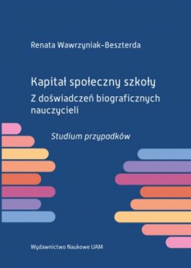 Okładka książki pt. "Kapitał społeczny szkoły".