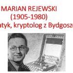 Marian Rejewski i Enigma.