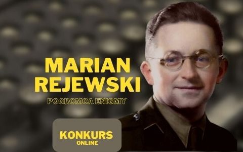 Konkurs „Marian Rejewski – pogromca Enigmy“