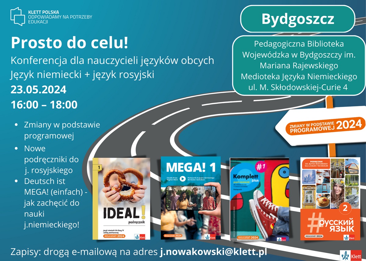 Plakat informacyjny  konferencji dla nauczycieli języka niemieckiego i rosyjskiego pt. "Prosto do celu".