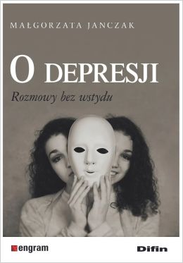 Okładka w odcieniach szarości przedstawia osobę trzymającą maskę. Zza niej, z lewej strony wyłania się twarz w wersji smutnej, z prawej - w wersji uśmiechniętej. Tytuł i nazwisko autora są wyraźnie widoczne. Projekt wskazuje na powagę i refleksję, co pasuje do książki otwarcie omawiającej depresję bez wstydu. Logotypy “engram” i “Difin” znajdują się na dole.