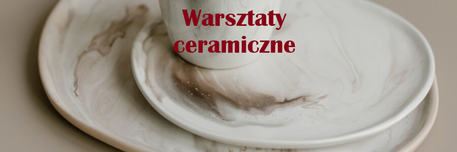 Zapisy na warsztaty ceramiczne