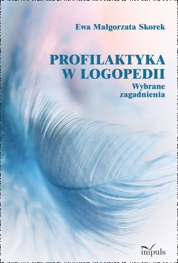 Piórko na okładce książki pt. "Profilaktyka w logopedii".