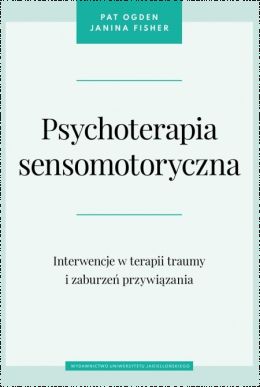 Okładka książki pt. Psychoterapia sensomotoryczna".