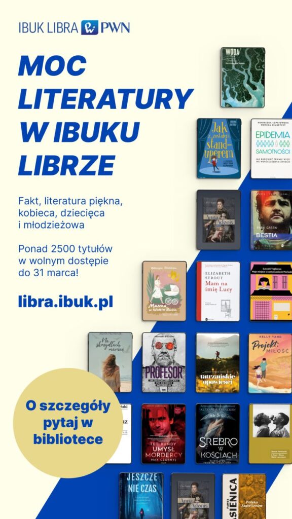 Plakat z okładkami książek. Napis: Moc literatury w IBUKU Librze.