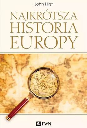 Lupa nad starą mapą Europy na okładce książki "Najkrótsza historia Europy".