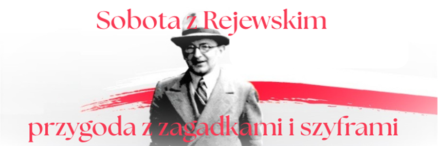 Sobota z Rejewskim