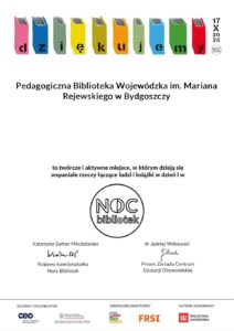 Certyfikat: Pedagogiczna Biblioteka Wojewódzka im. Mariana Rejewskiego w Bydgoszczy to twórcze i aktywne miejsce, w którym dzieją się wspaniałe rzeczy łączące ludzi i książki w dzień i w Noc Muzeów.