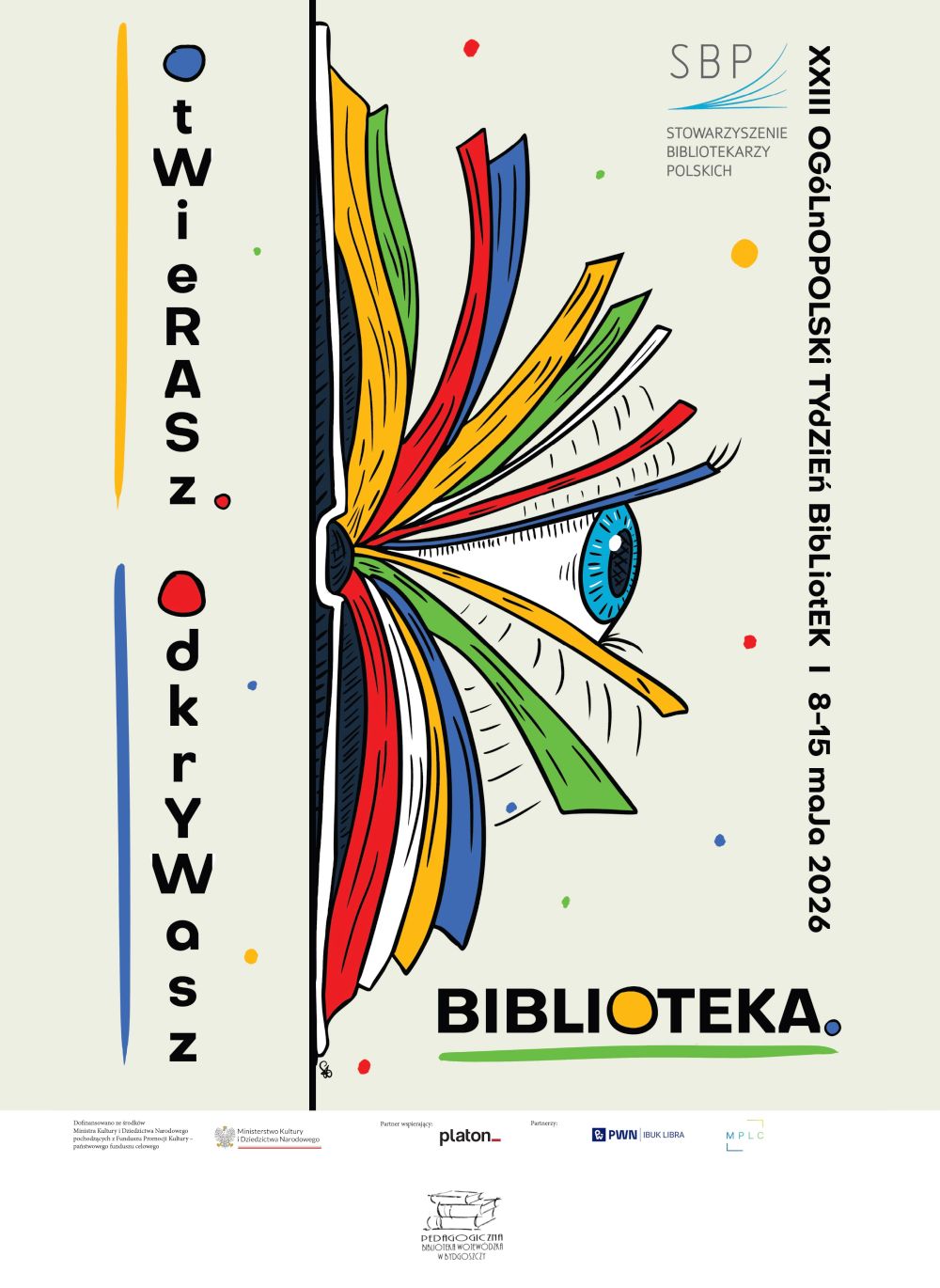 Otwarta książka, źrenica oraz logotypy na plakacie informacyjnym Tygodnia Bibliotek.