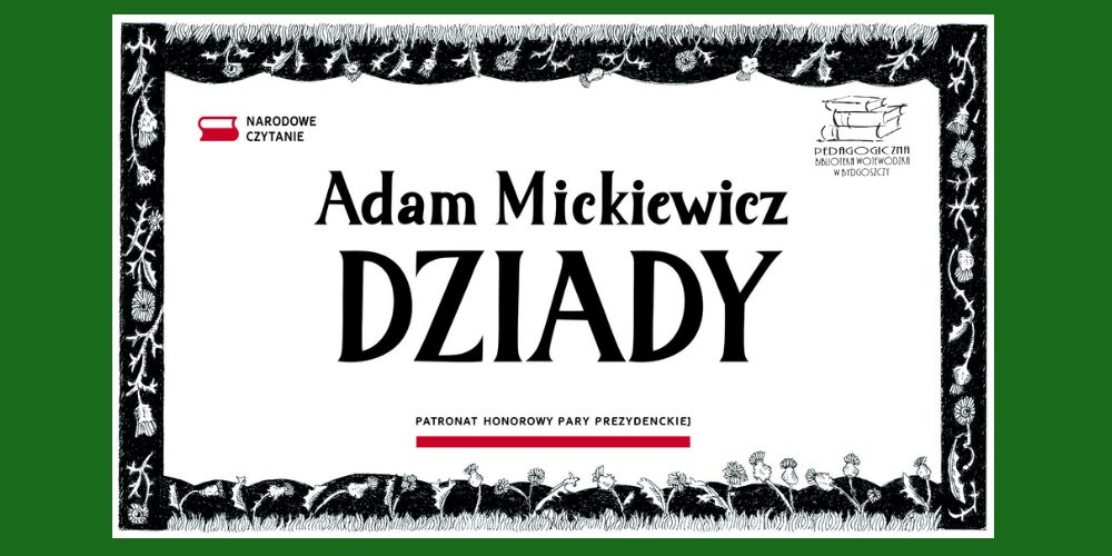 Baner Narodowego Czytania 2026 - Adma Mickiewicz "Dziady"